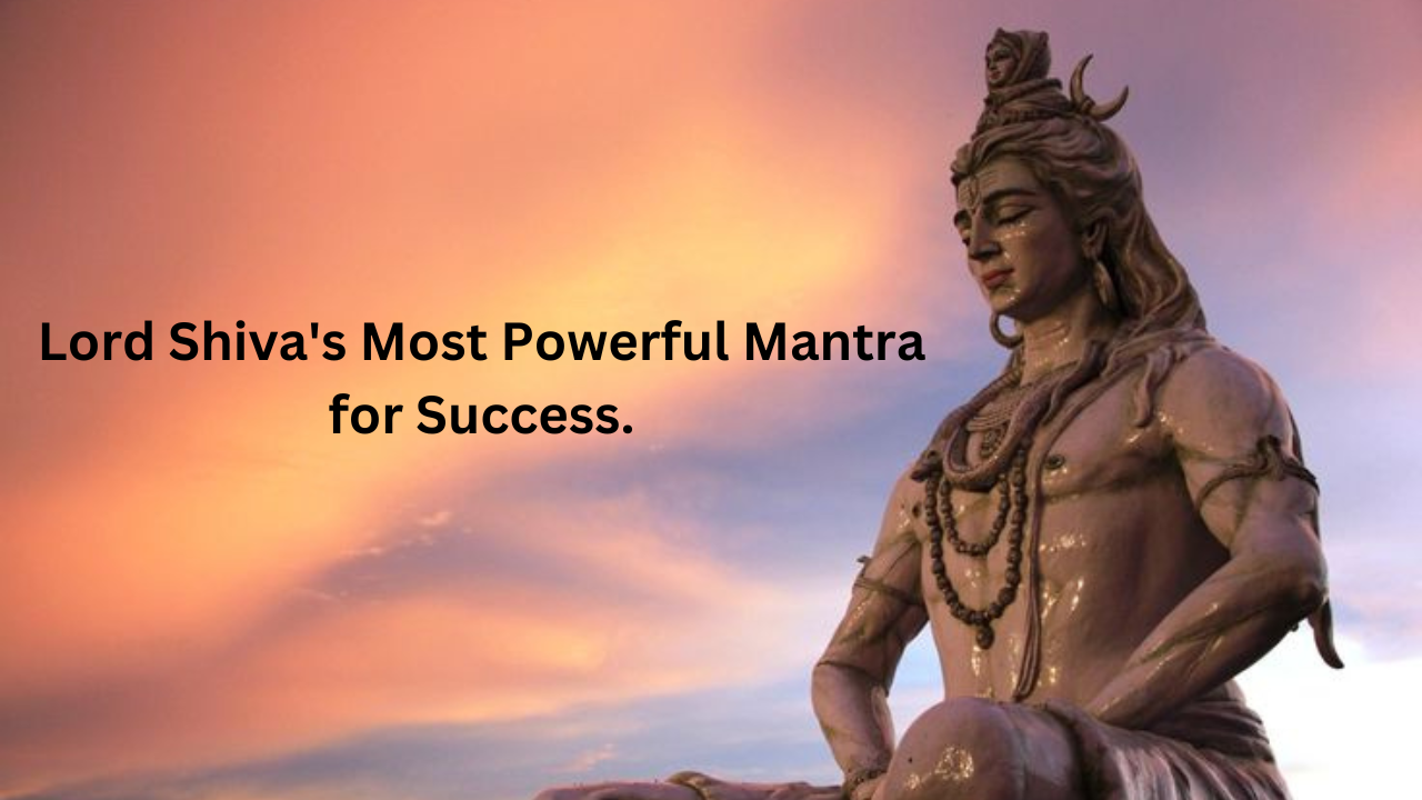 How to Chant Lord Shiva’s Most Powerful Mantra